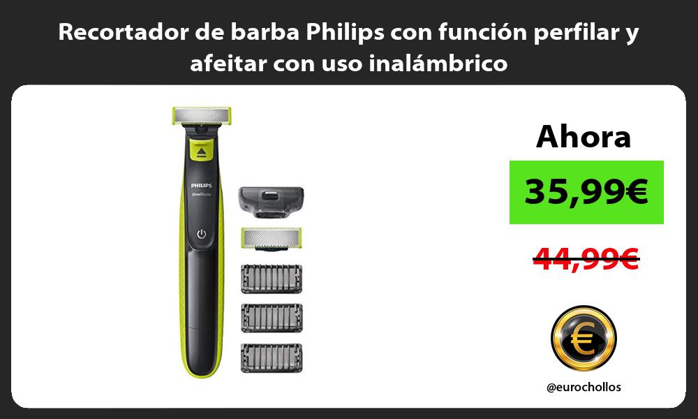 Recortador de barba Philips con función perfilar y afeitar con uso inalámbrico