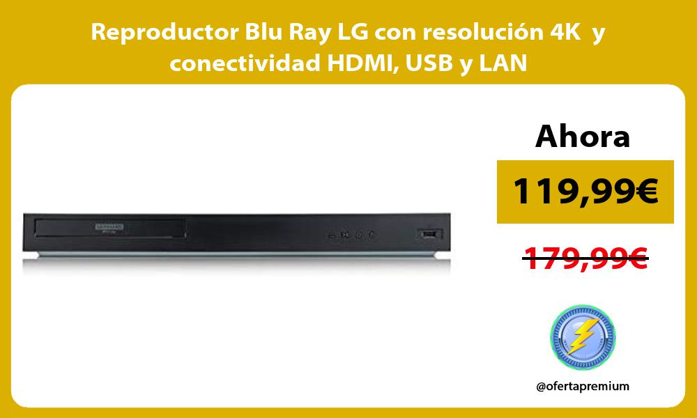 Reproductor Blu Ray LG con resolución 4K y conectividad HDMI USB y LAN