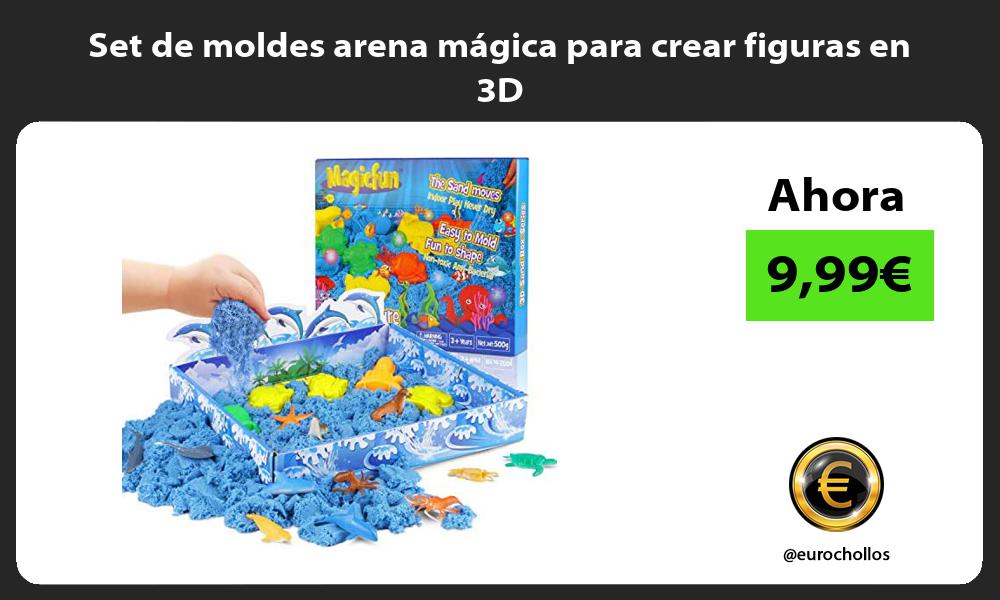 Set de moldes arena mágica para crear figuras en 3D