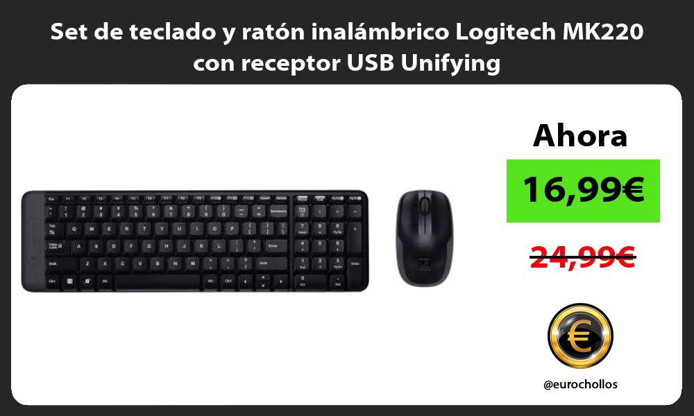 Set de teclado y ratón inalámbrico Logitech MK220 con receptor USB Unifying