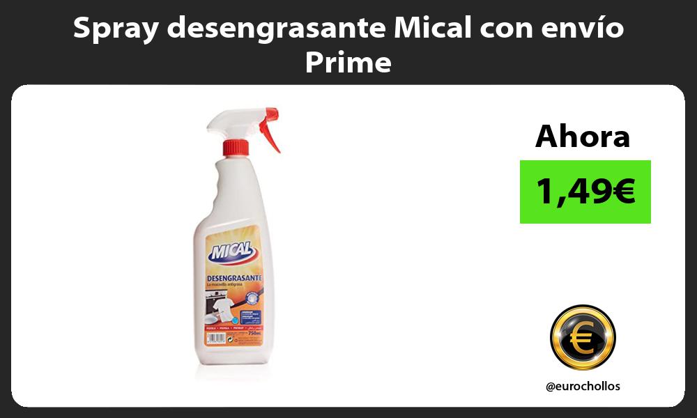 Spray desengrasante Mical con envío Prime