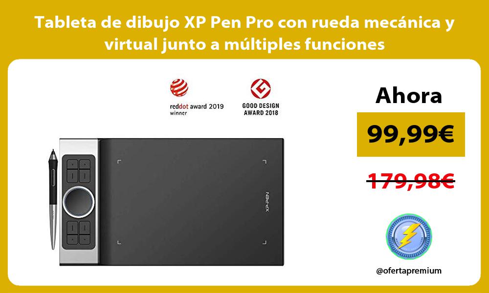 Tableta de dibujo XP Pen Pro con rueda mecánica y virtual junto a múltiples funciones