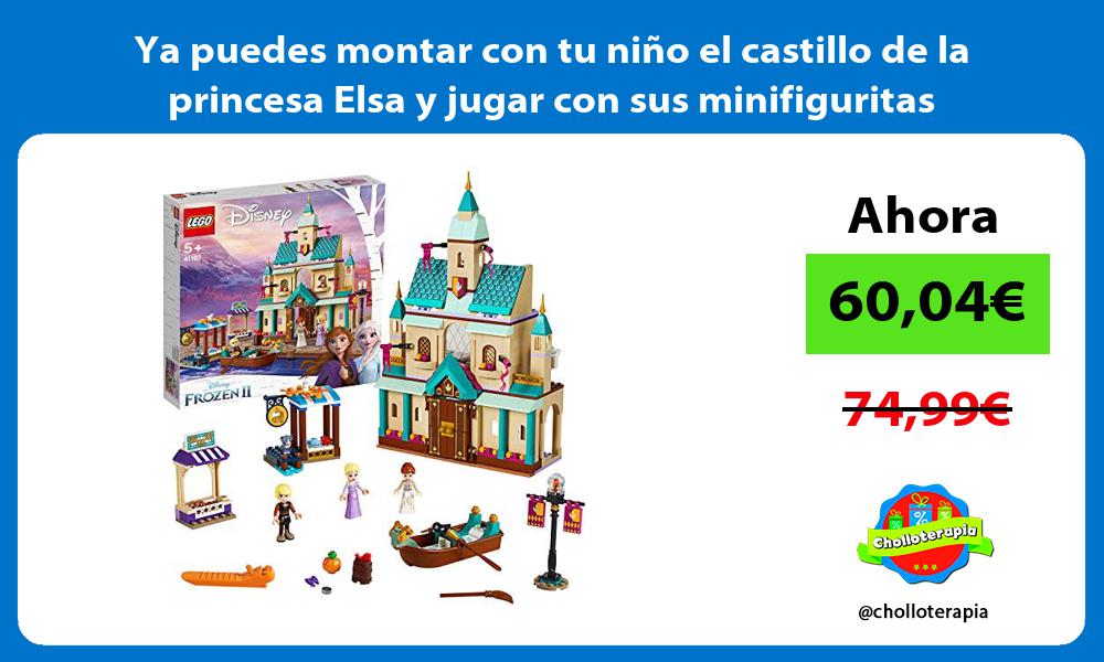 Ya puedes montar con tu niño el castillo de la princesa Elsa y jugar con sus minifiguritas