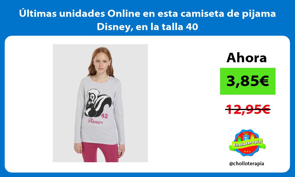 ltimas unidades Online en esta camiseta de pijama Disney en la talla 40