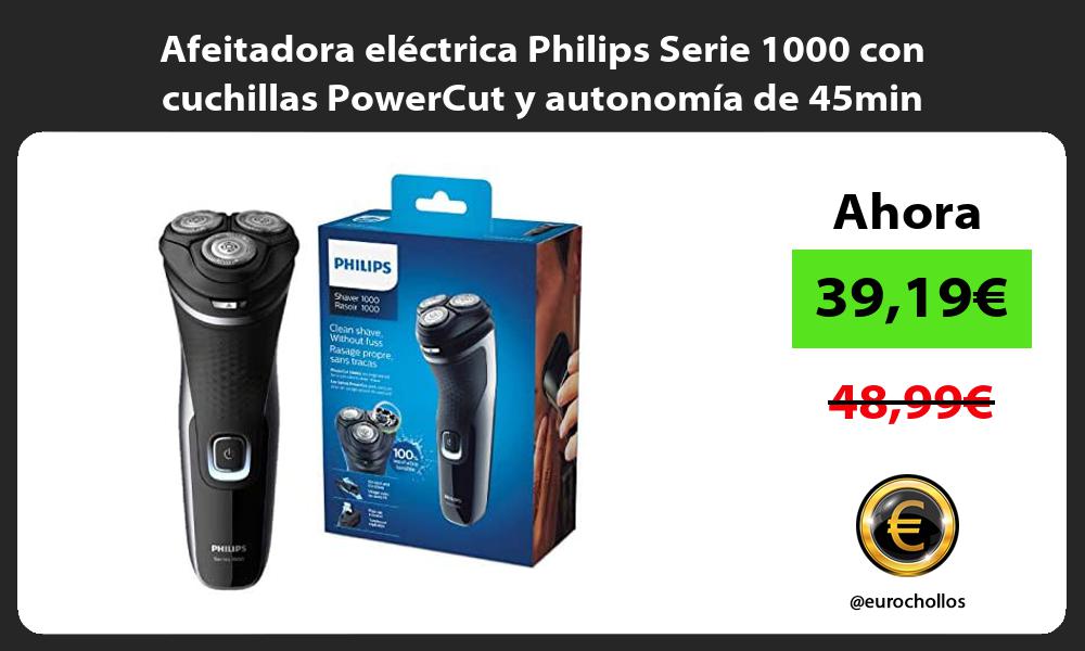 Afeitadora eléctrica Philips Serie 1000 con cuchillas PowerCut y autonomía de 45min