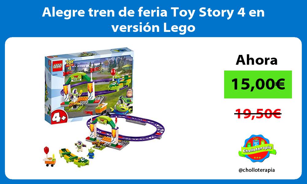 Alegre tren de feria Toy Story 4 en versión Lego