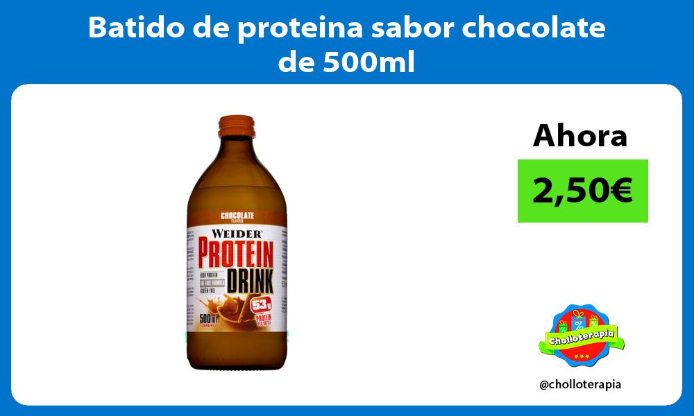 Batido de proteina sabor chocolate de 500ml