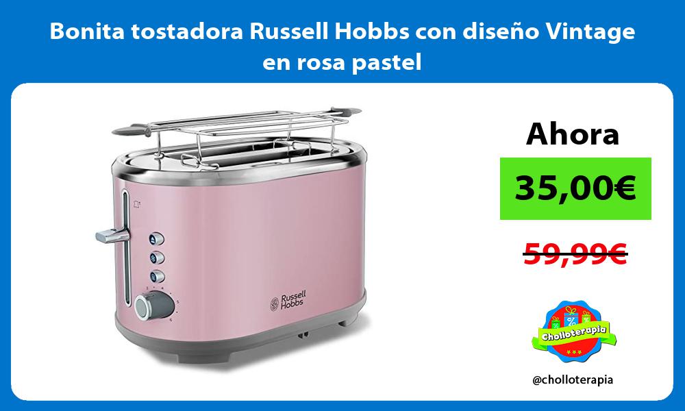 Bonita tostadora Russell Hobbs con diseño Vintage en rosa pastel