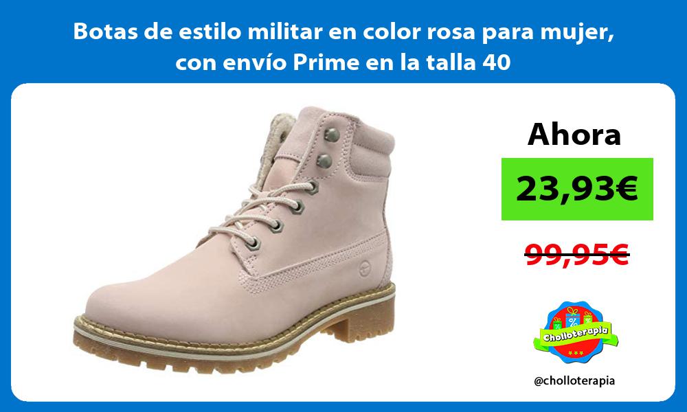 Botas de estilo militar en color rosa para mujer con envío Prime en la talla 40