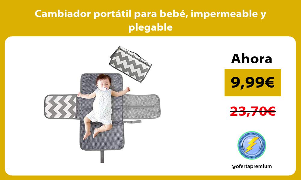 Cambiador portátil para bebé impermeable y plegable