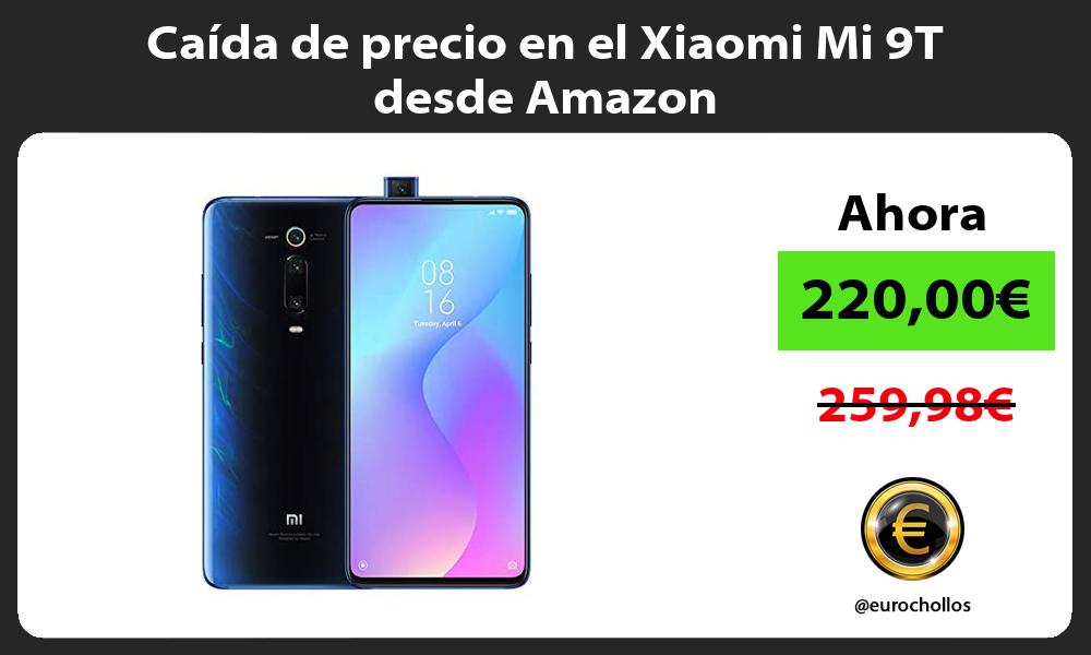 Caída de precio en el Xiaomi Mi 9T desde Amazon