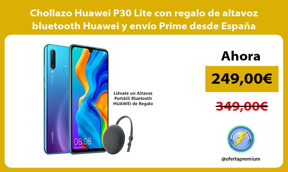 Chollazo Huawei P30 Lite con regalo de altavoz bluetooth Huawei y envío Prime desde España