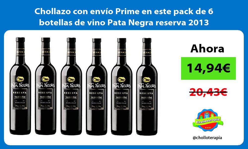 Chollazo con envío Prime en este pack de 6 botellas de vino Pata Negra reserva 2013