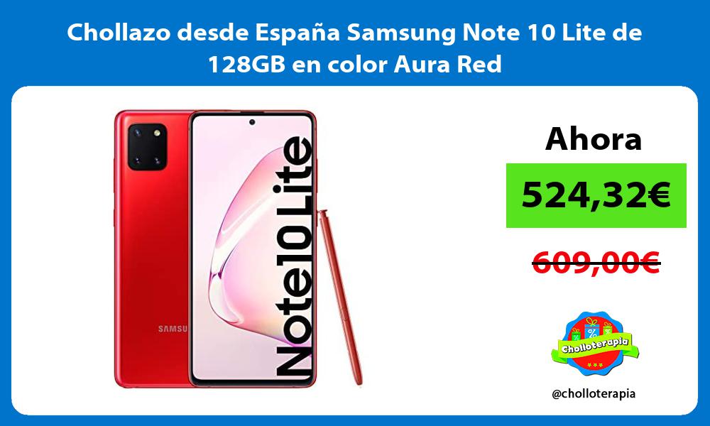 Chollazo desde España Samsung Note 10 Lite de 128GB en color Aura Red