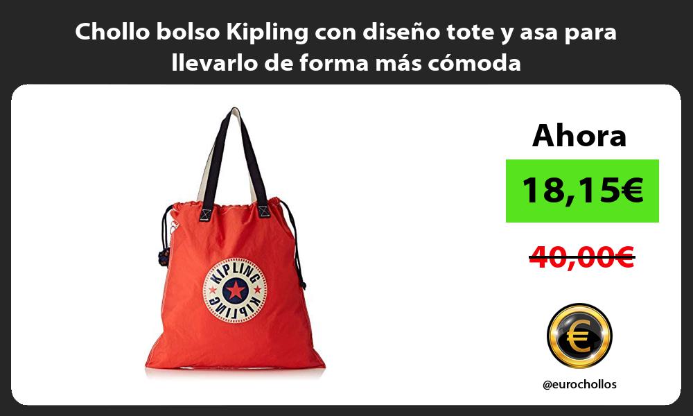 Chollo bolso Kipling con diseño tote y asa para llevarlo de forma más cómoda