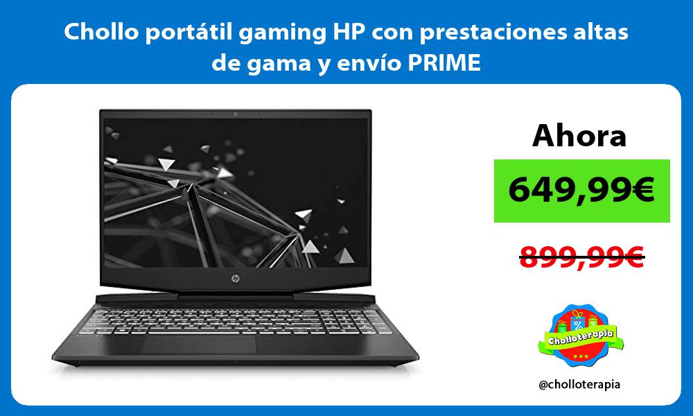 Chollo portátil gaming HP con prestaciones altas de gama y envío PRIME