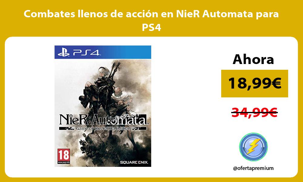 Combates llenos de acción en NieR Automata para PS4