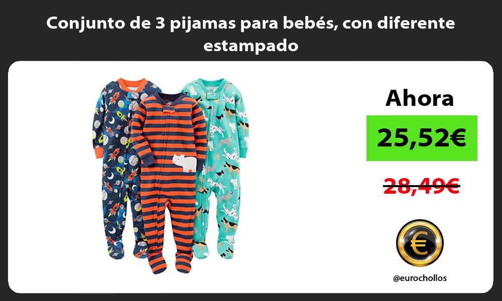Conjunto de 3 pijamas para bebés con diferente estampado