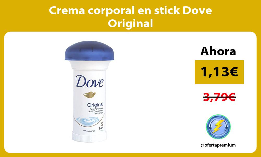 Crema corporal en stick Dove Original
