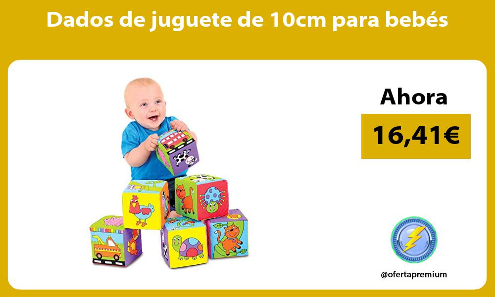 Dados de juguete de 10cm para bebés