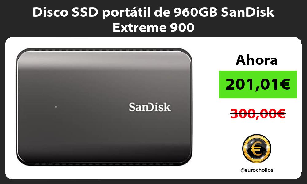 Disco SSD portátil de 960GB SanDisk Extreme 900
