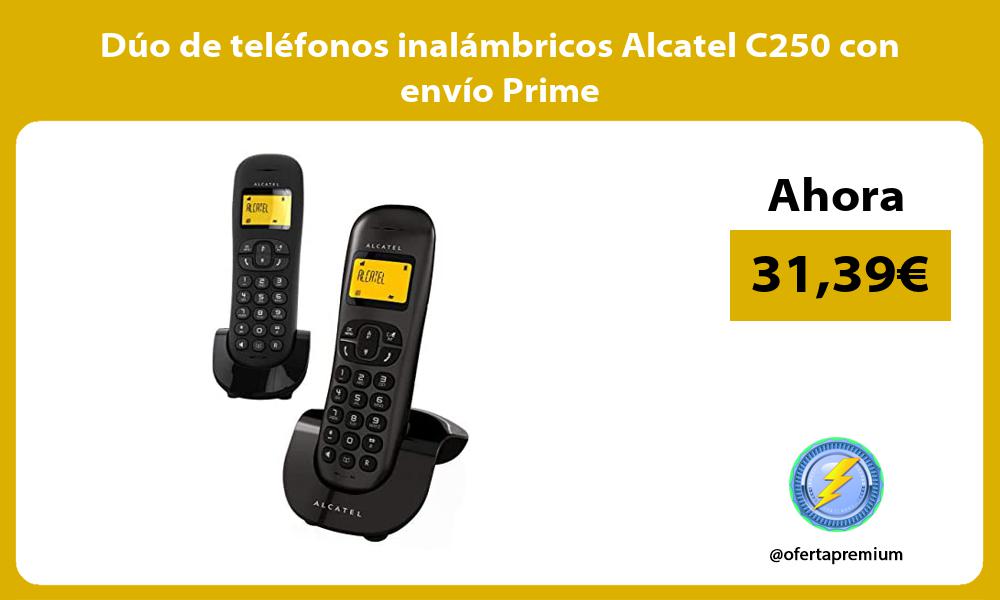 Dúo de teléfonos inalámbricos Alcatel C250 con envío Prime