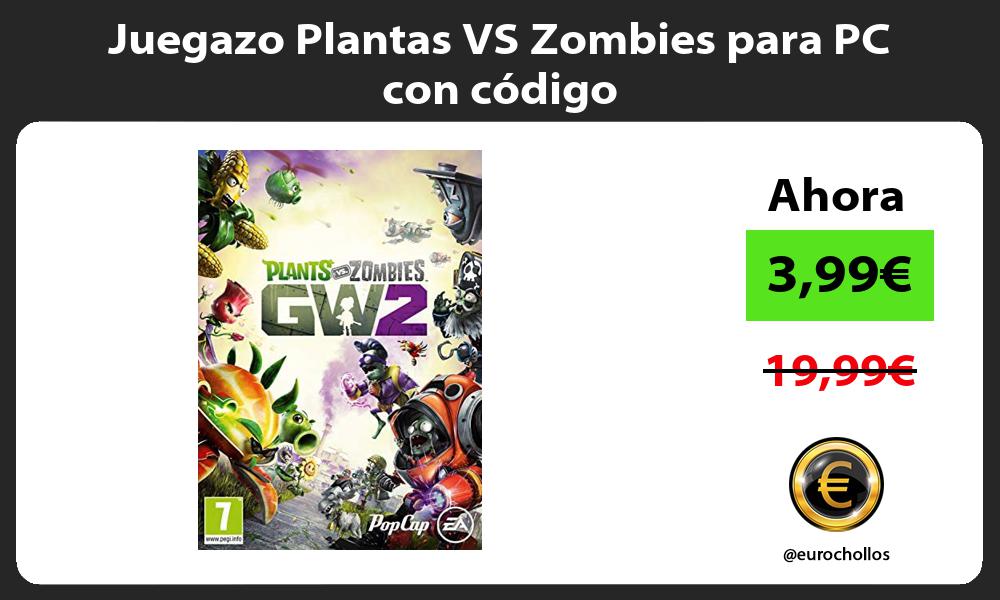 Juegazo Plantas VS Zombies para PC con código