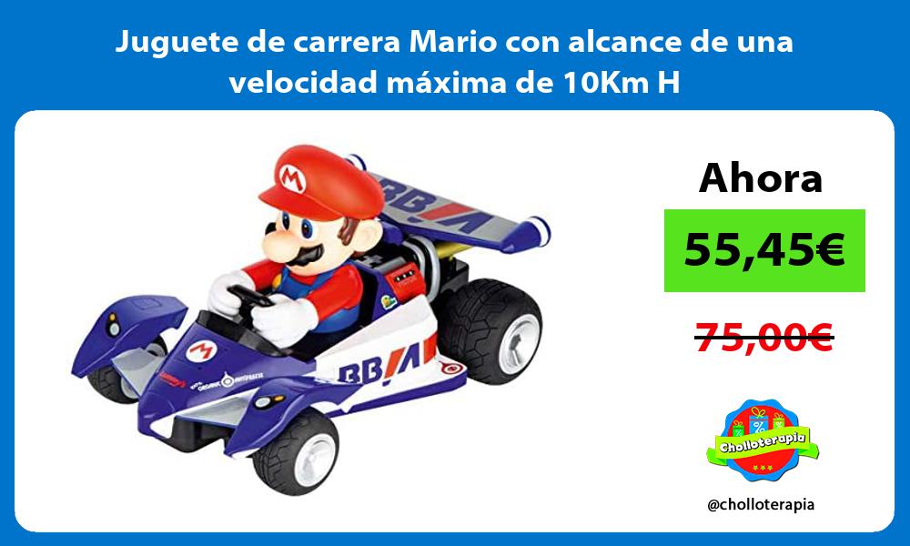 Juguete de carrera Mario con alcance de una velocidad máxima de 10Km H
