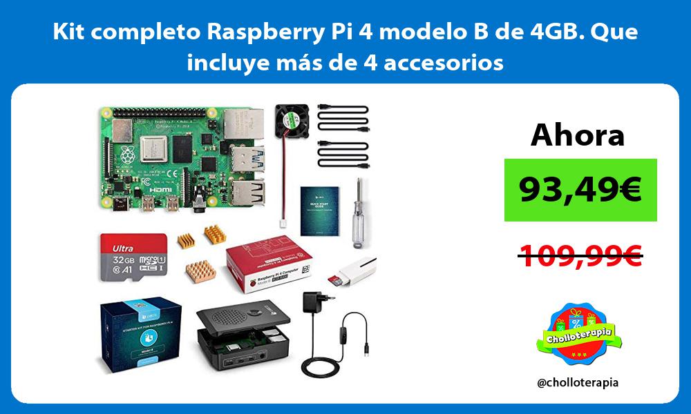 Kit completo Raspberry Pi 4 modelo B de 4GB Que incluye más de 4 accesorios