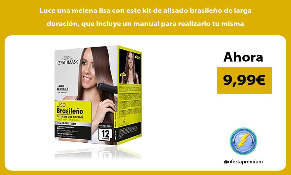 Luce una melena lisa con este kit de alisado brasileño de larga duración que incluye un manual para realizarlo tu misma