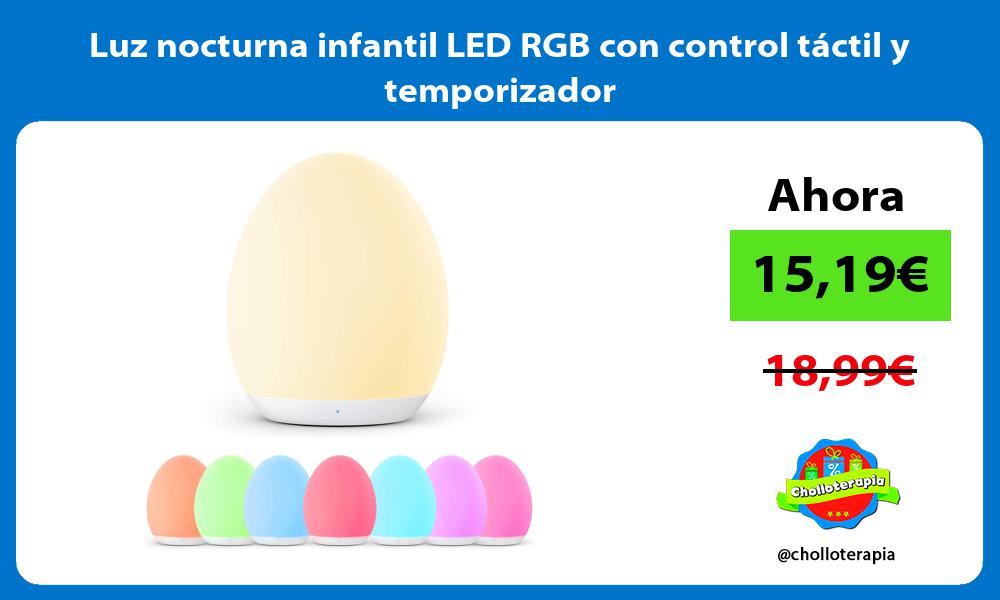 Luz nocturna infantil LED RGB con control táctil y temporizador