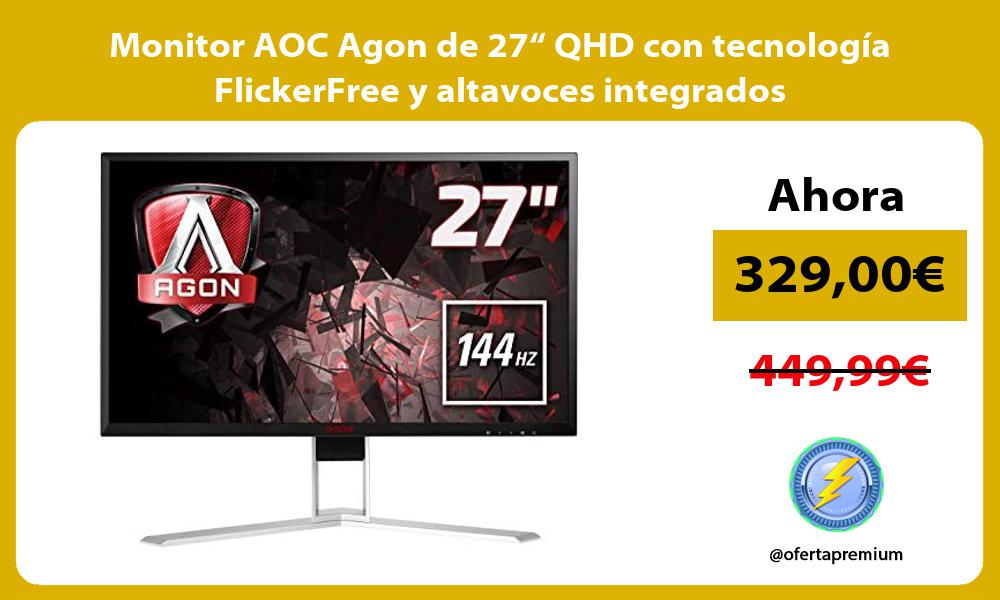 Monitor AOC Agon de 27“ QHD con tecnología FlickerFree y altavoces integrados