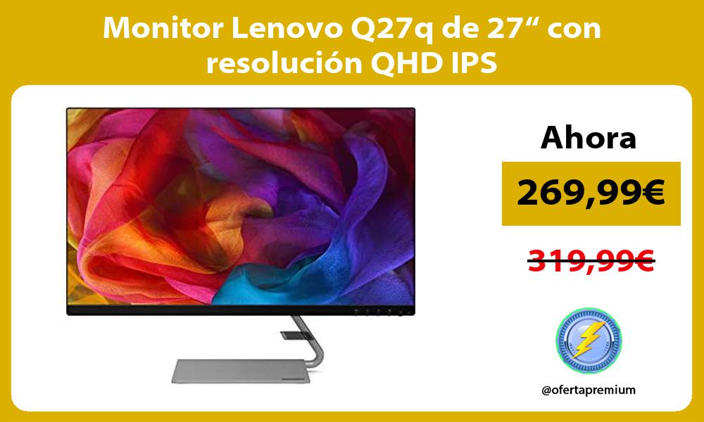 Monitor Lenovo Q27q de 27“ con resolución QHD IPS