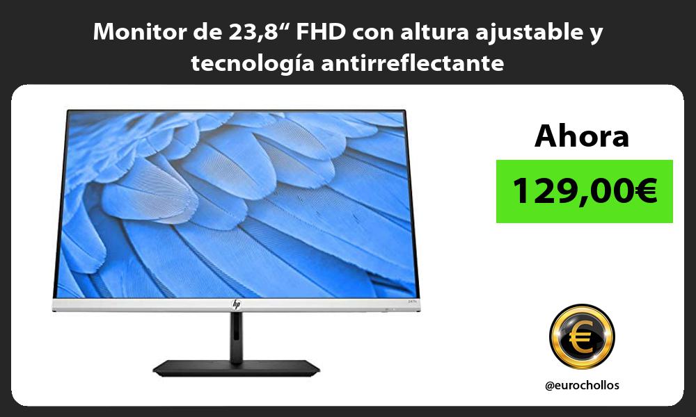 Monitor de 238“ FHD con altura ajustable y tecnología antirreflectante