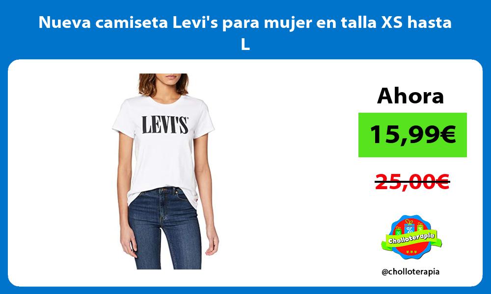 Nueva camiseta Levis para mujer en talla XS hasta L