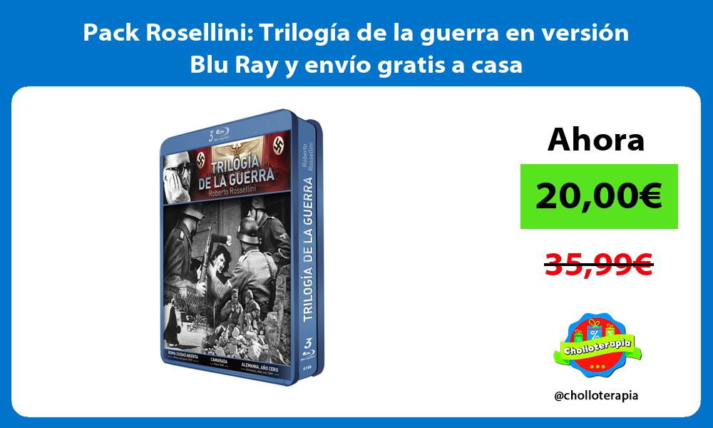 Pack Rosellini Trilogía de la guerra en versión Blu Ray y envío gratis a casa
