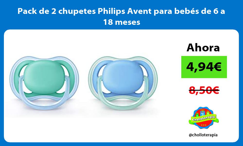 Pack de 2 chupetes Philips Avent para bebés de 6 a 18 meses