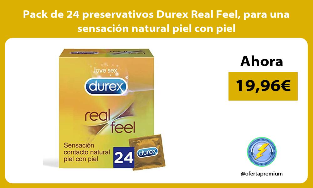 Pack de 24 preservativos Durex Real Feel para una sensación natural piel con piel