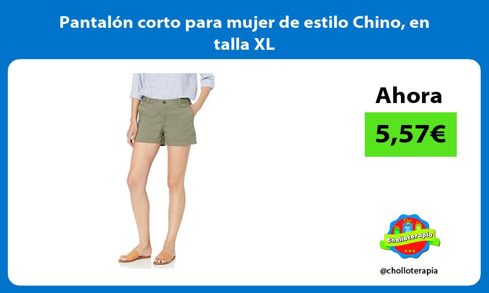 Pantalón corto para mujer de estilo Chino en talla XL
