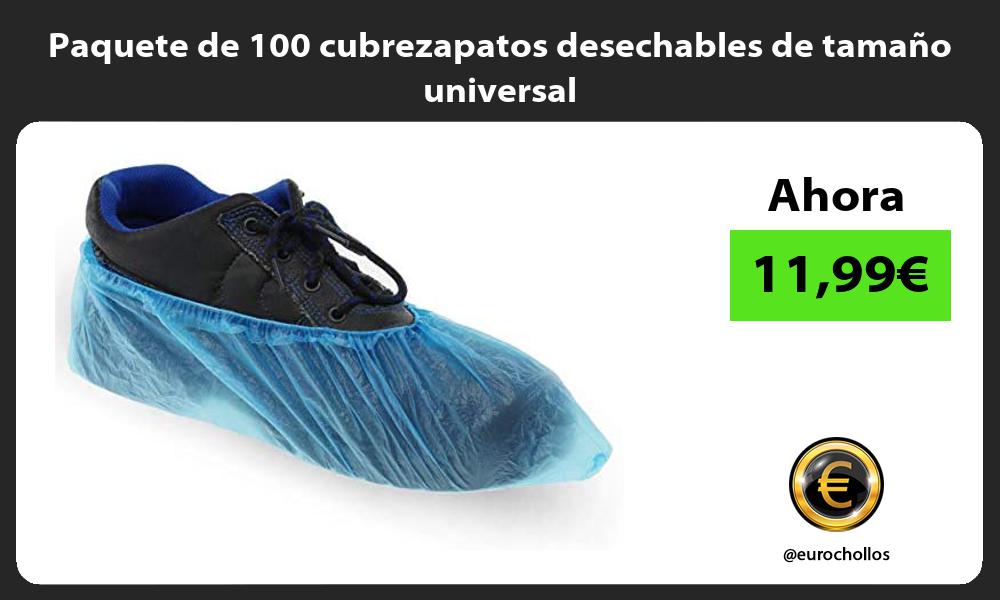 Paquete de 100 cubrezapatos desechables de tamaño universal