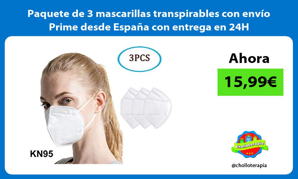 Paquete de 3 mascarillas transpirables con envío Prime desde España con entrega en 24H