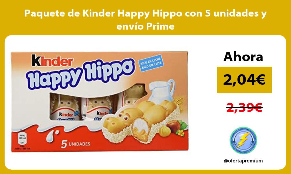 Paquete de Kinder Happy Hippo con 5 unidades y envío Prime
