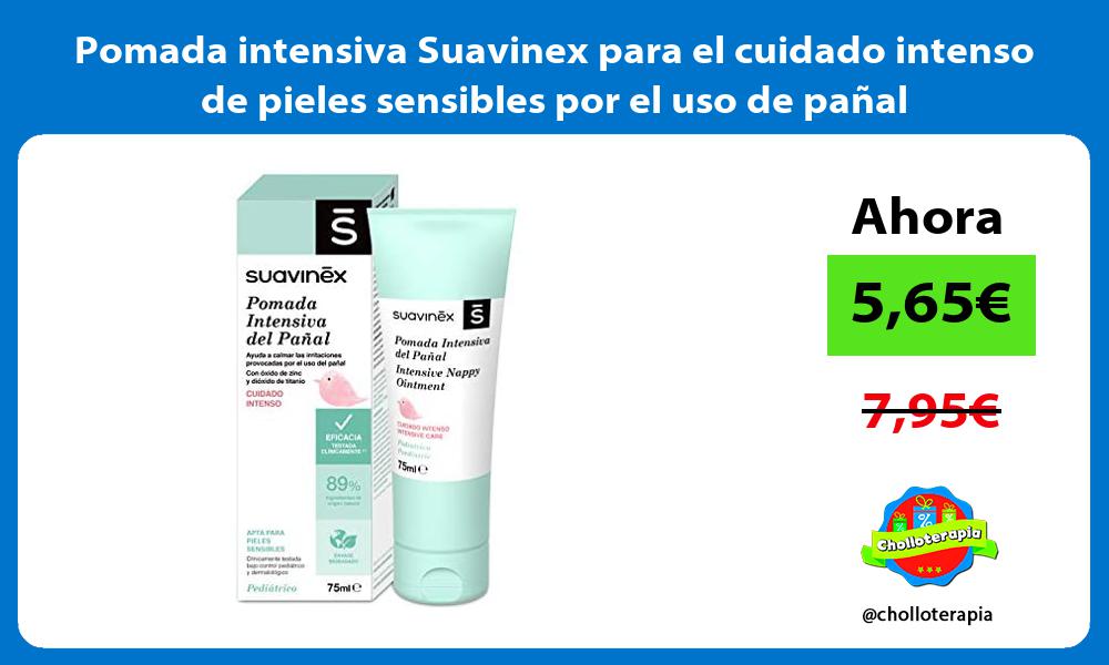 Pomada intensiva Suavinex para el cuidado intenso de pieles sensibles por el uso de pañal