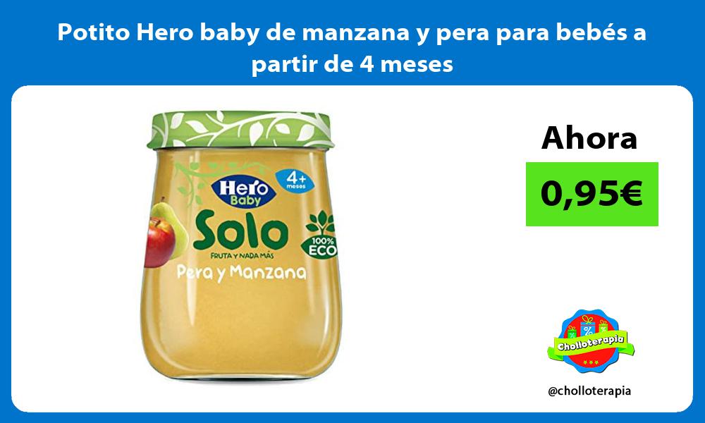 Potito Hero baby de manzana y pera para bebés a partir de 4 meses