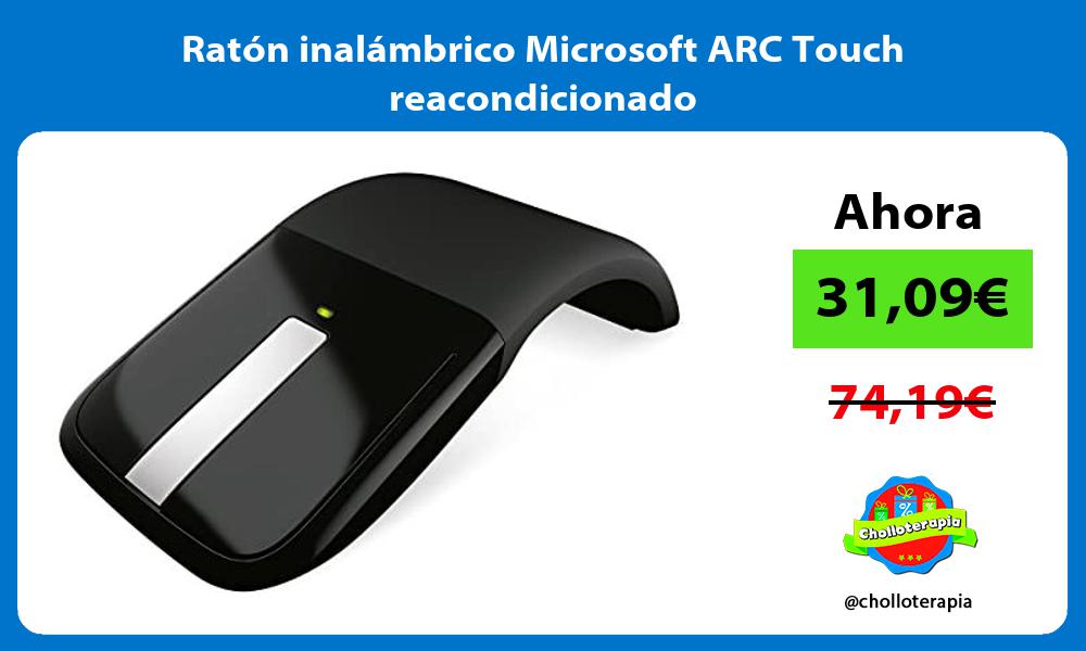 Ratón inalámbrico Microsoft ARC Touch reacondicionado