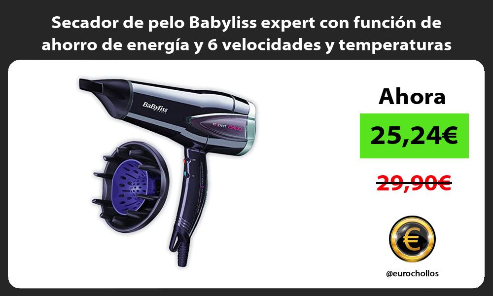 Secador de pelo Babyliss expert con función de ahorro de energía y 6 velocidades y temperaturas