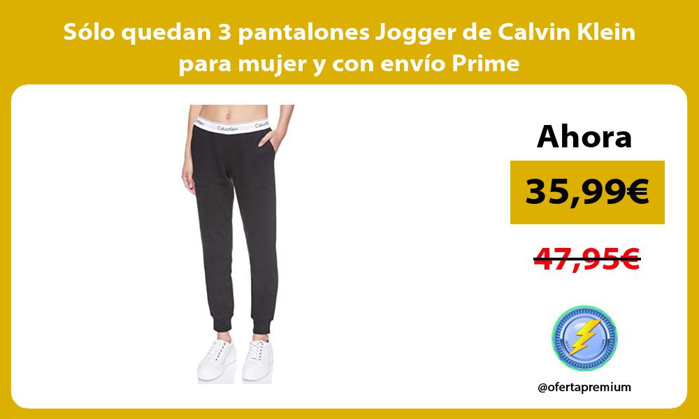 Sólo quedan 3 pantalones Jogger de Calvin Klein para mujer y con envío Prime
