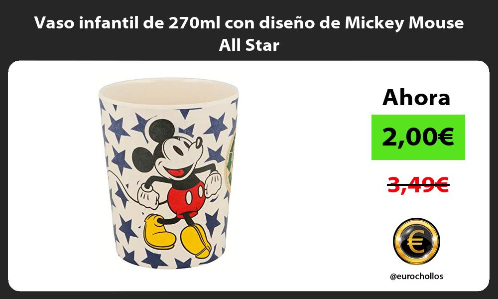 Vaso infantil de 270ml con diseño de Mickey Mouse All Star
