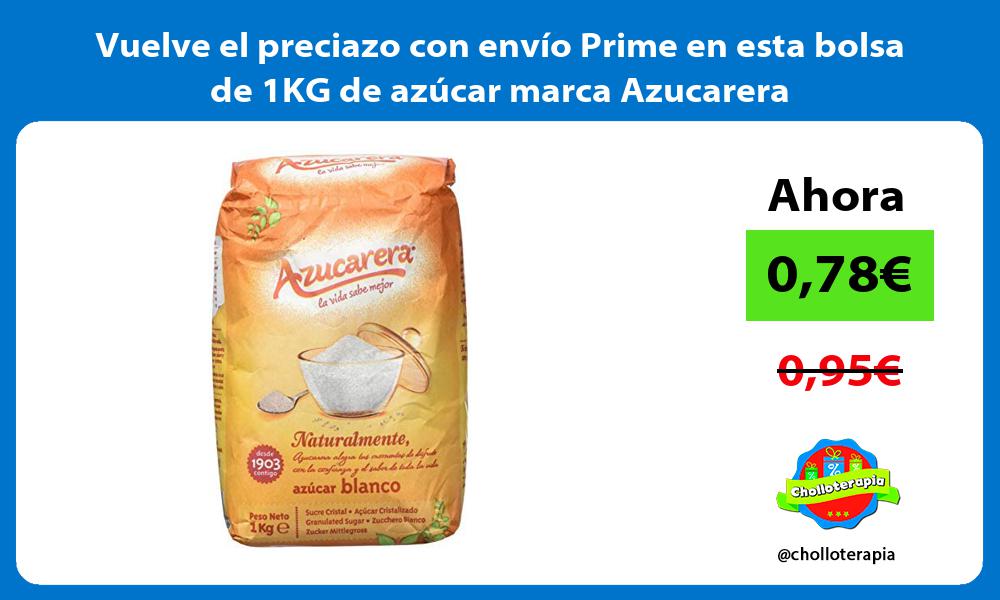 Vuelve el preciazo con envío Prime en esta bolsa de 1KG de azúcar marca Azucarera