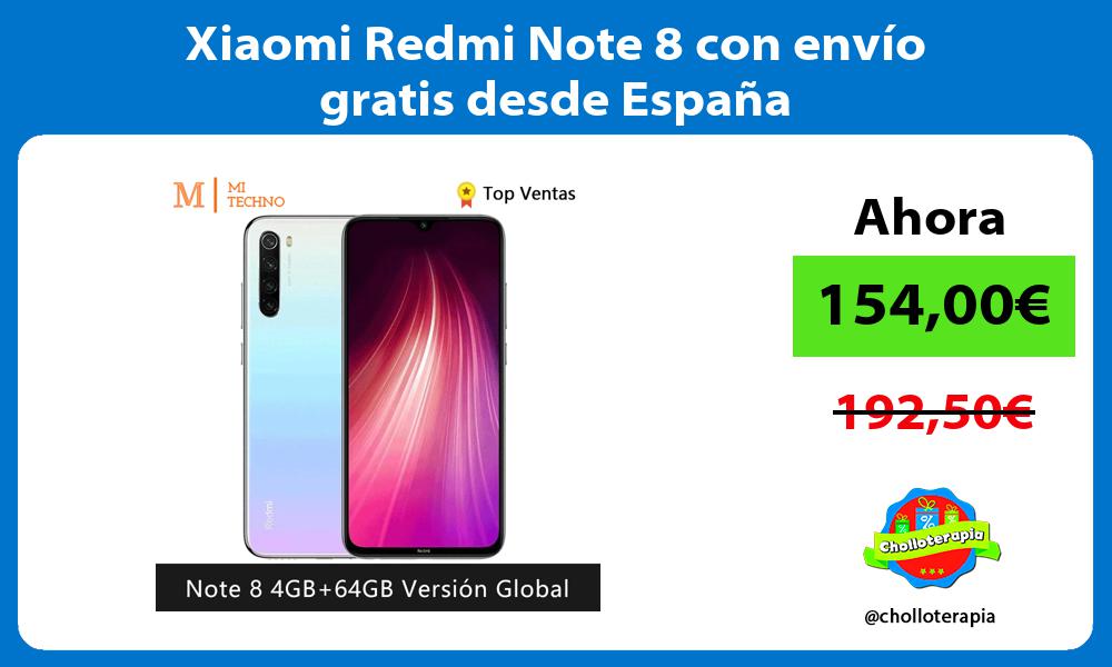 Xiaomi Redmi Note 8 con envío gratis desde España